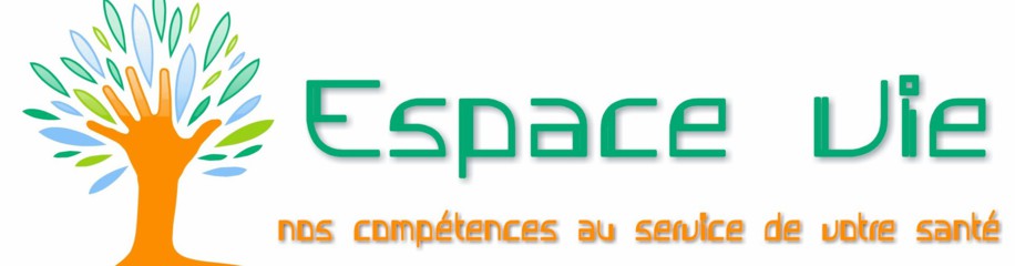 Espace vie, nos compétences au service de votre santé